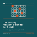 Cover of The 30-Day Content Calendar for Retail, a 8-page PDF guide from Aisle & Feed