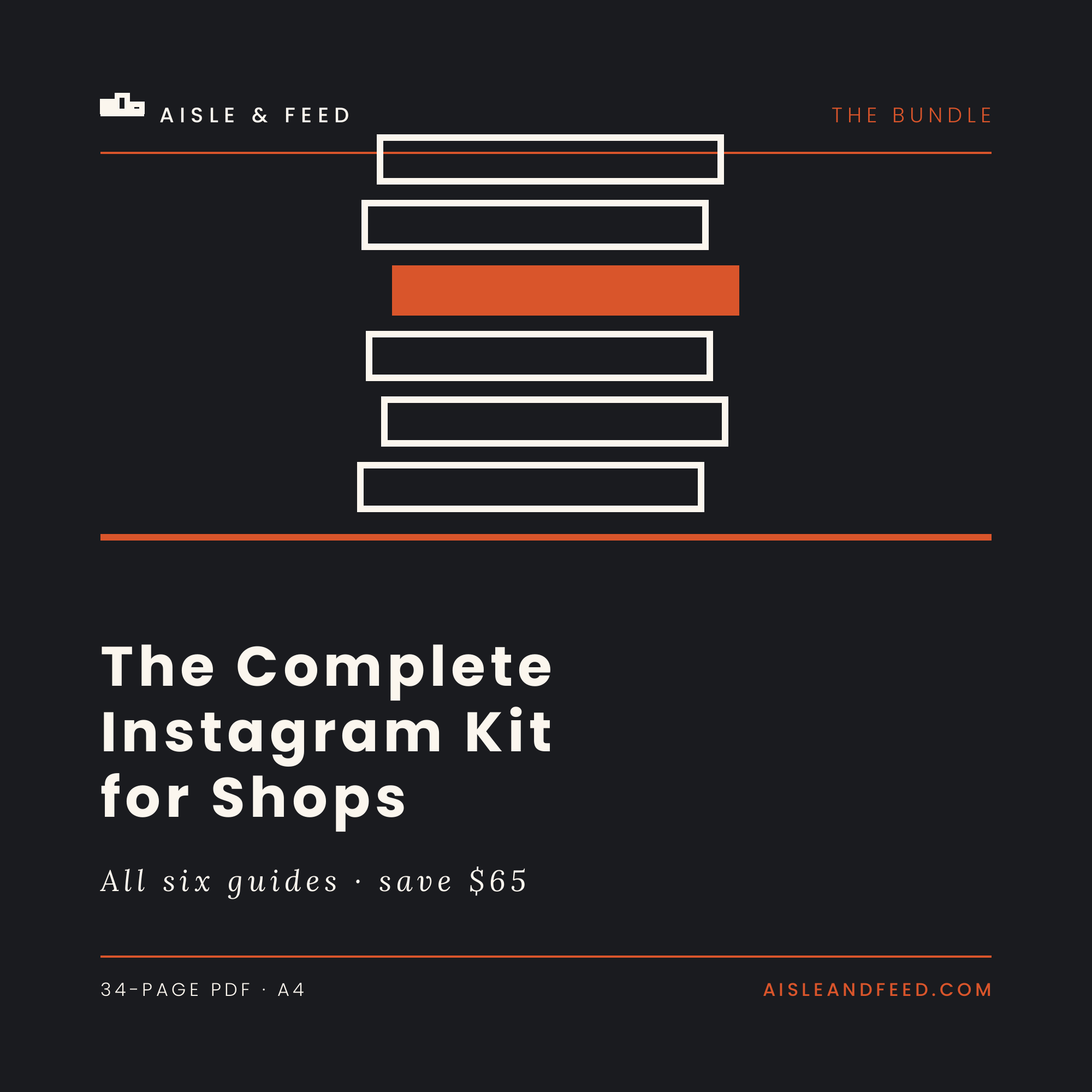 Cover of The Complete Instagram Kit for Shops, a 34-page PDF guide from Aisle & Feed