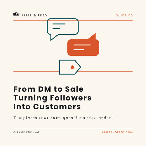 Cover of From DM to Sale: Turning Followers Into Customers, a 6-page PDF guide from Aisle & Feed