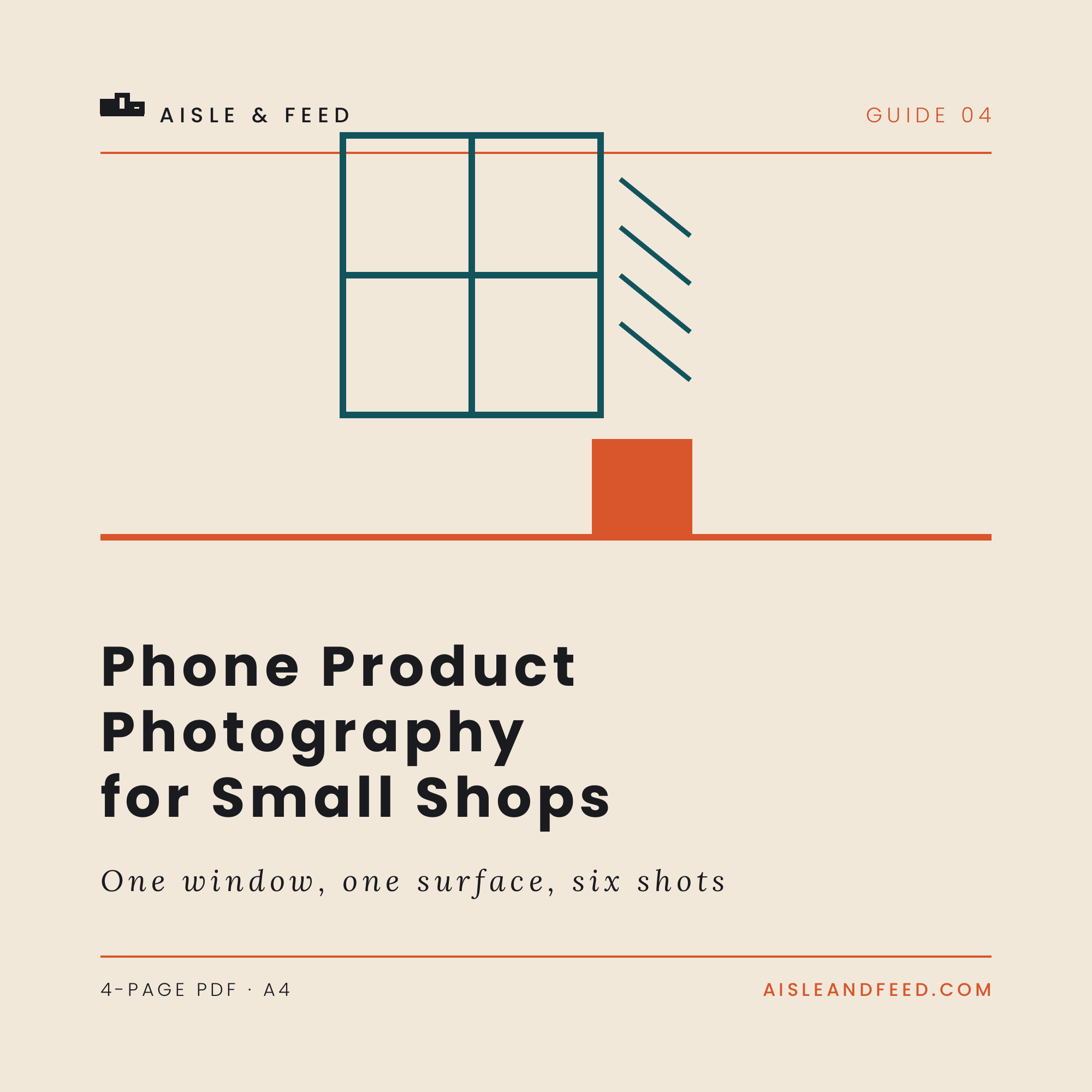 Cover of Phone Product Photography for Small Shops, a 4-page PDF guide from Aisle & Feed