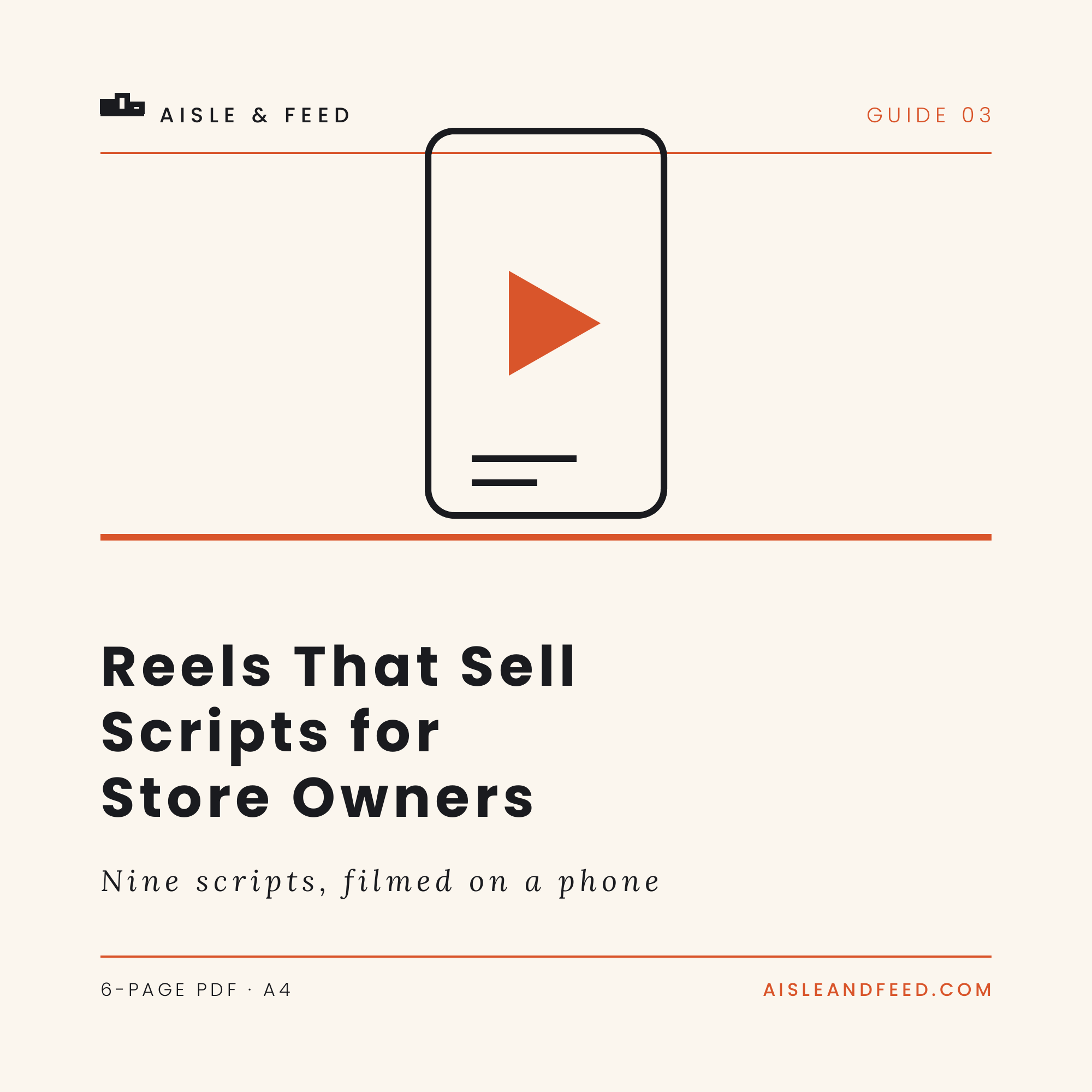 Cover of Reels That Sell: Scripts for Store Owners, a 6-page PDF guide from Aisle & Feed